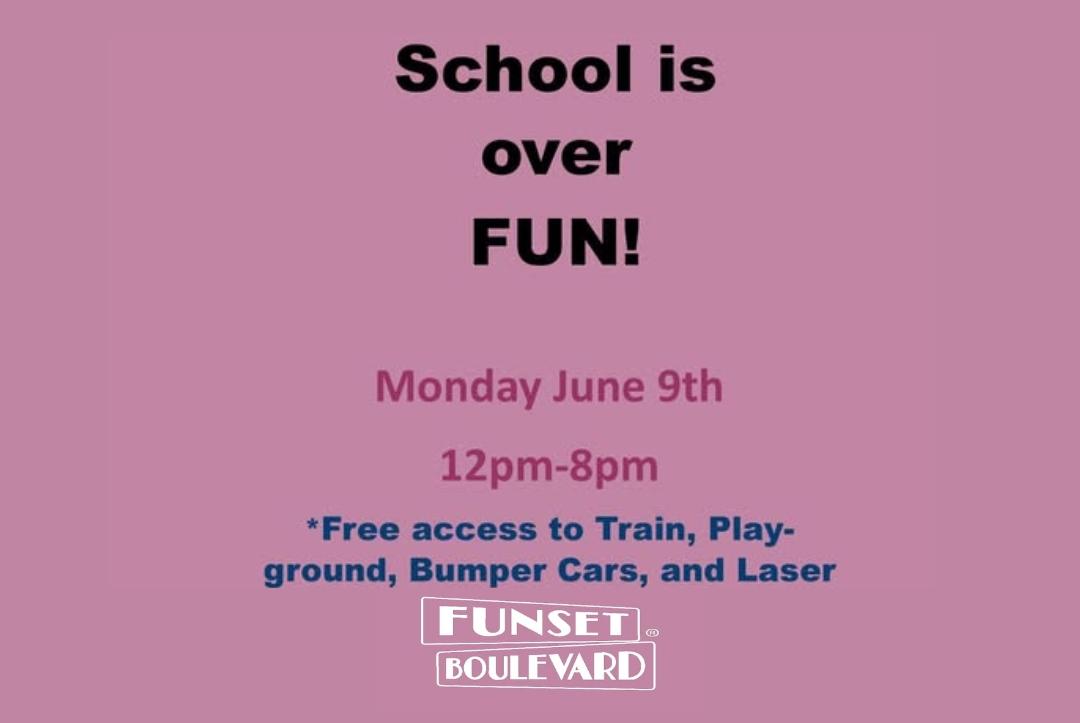 End of School FUN