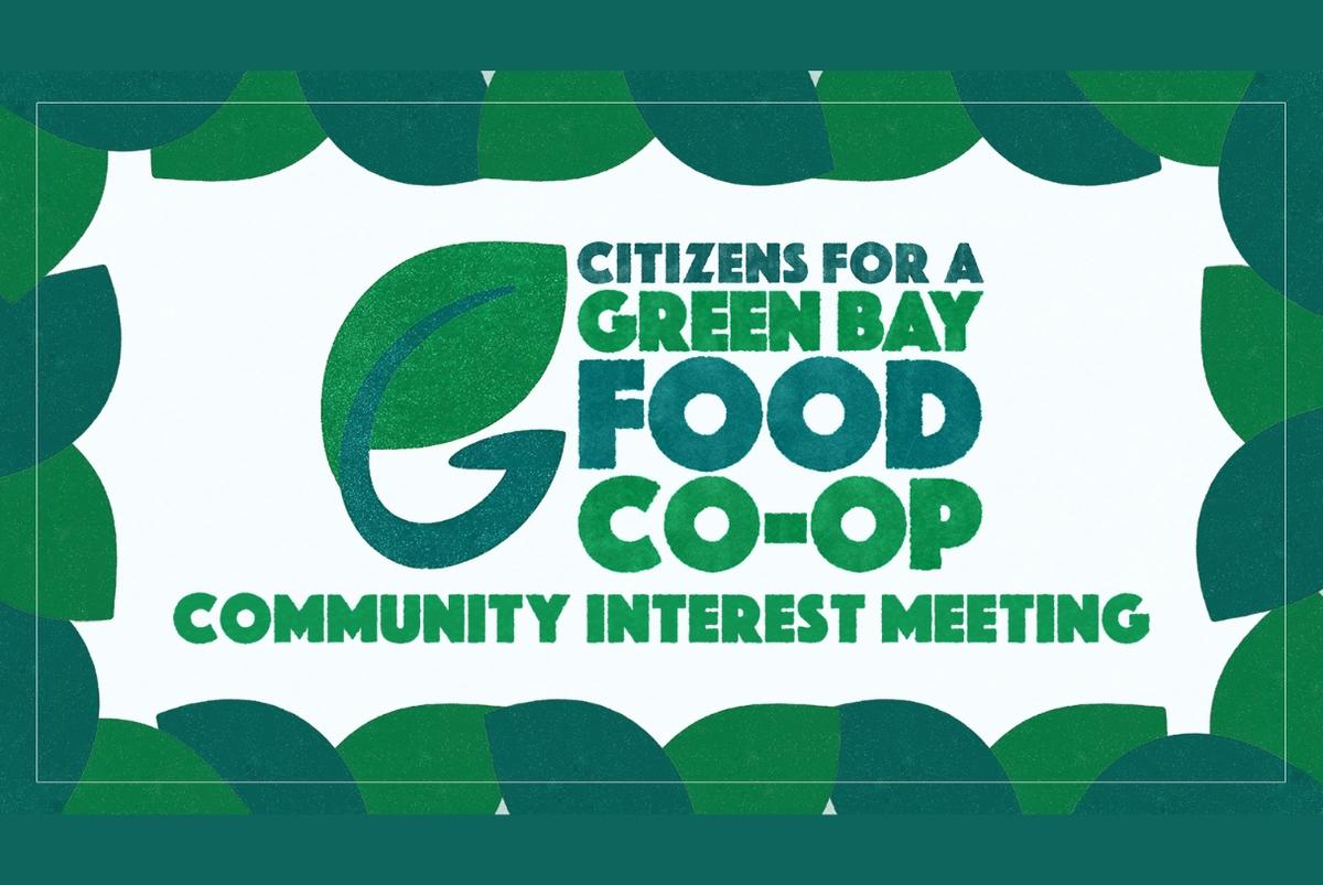 Green Bay Food Co-Op Community Interest Meeting
