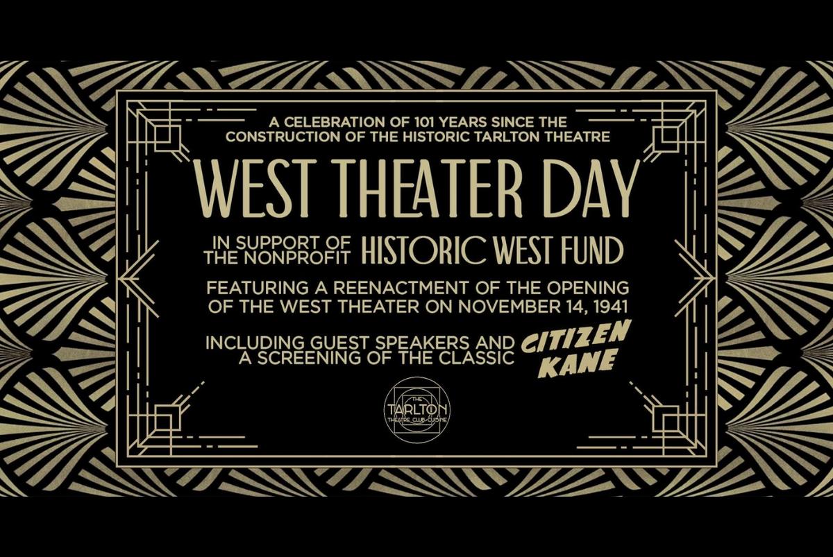 West Theater Day | The Tarlton Theatre