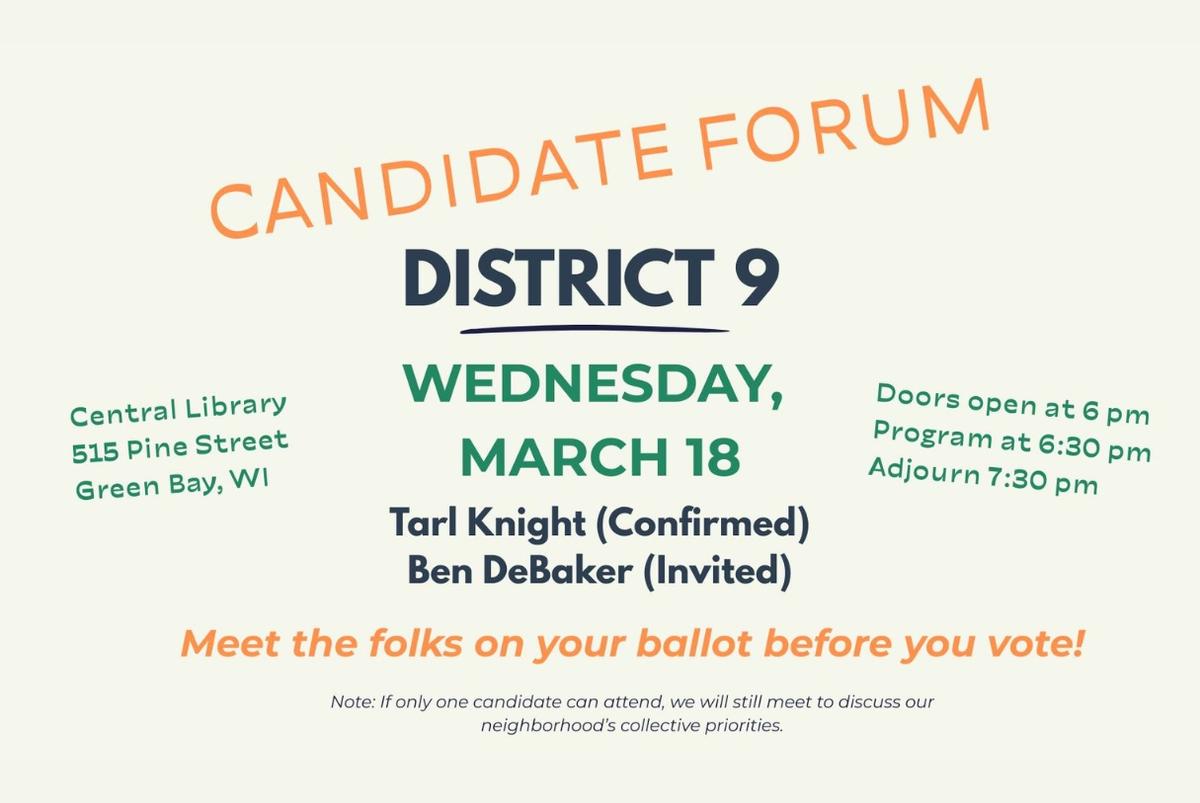 Downtown Neighborhood Association District 9 Candidate Forum