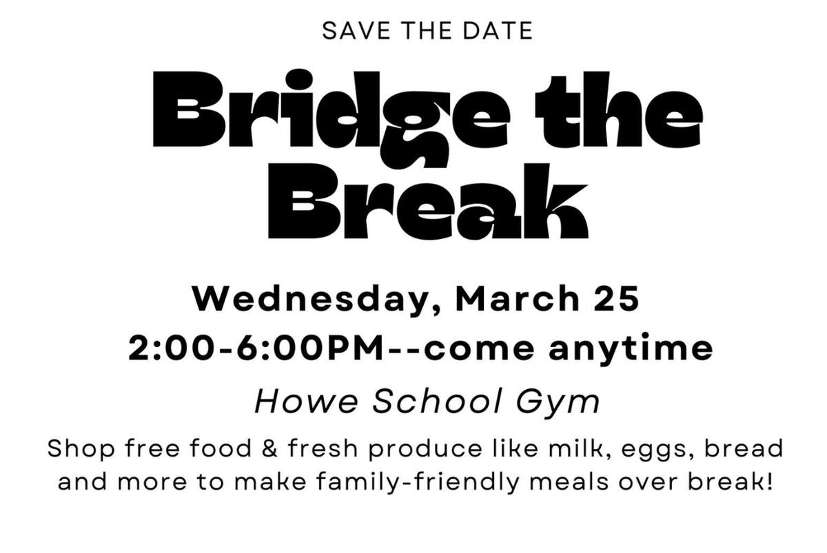 GB Howe Elementary Spring Bridge the Break