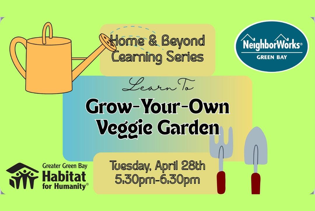 Home and Beyond Workshop: Grow Your Own Veggie Garden