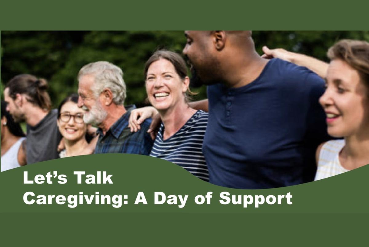 Let's Talk Caregiving: A Day of Support